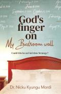 God'S Finger On My Bedroom Wall