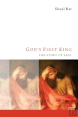Bertrand.pt - God'S First King: The Story Of Saul