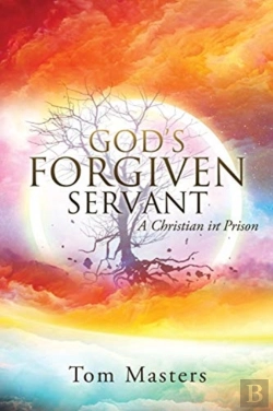 Bertrand.pt - God'S Forgiven Servant: A Christian In P