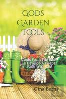 God'S Garden Tools