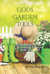 God'S Garden Tools