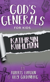 God'S Generals For Kids-Volume 1