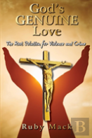God'S Genuine Love-The Root Solution For Violence And Crime