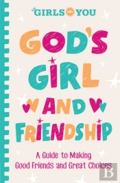 God'S Girl And Friendship