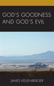 God'S Goodness And God'S Evil