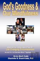 God'S Goodness & Our Mindfulness