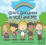 God'S Goodness In You And Me