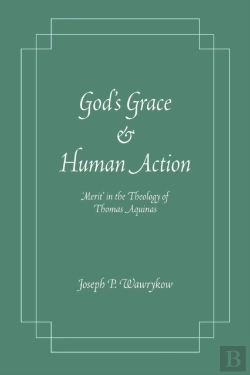 Bertrand.pt - God'S Grace And Human Action