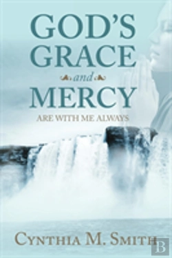Bertrand.pt - God'S Grace And Mercy Are With Me Always