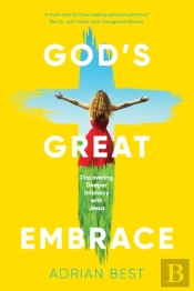 God'S Great Embrace