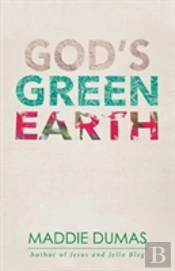 God'S Green Earth
