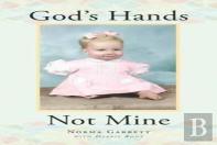God'S Hands, Not Mine
