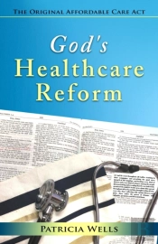 God'S Healthcare Reform