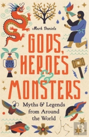 Gods, Heroes And Monsters