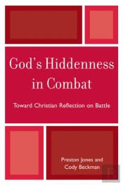 God'S Hiddenness In Combat