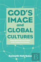 God'S Image And Global Cultures
