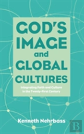God'S Image And Global Cultures