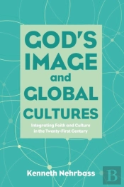 God'S Image And Global Cultures