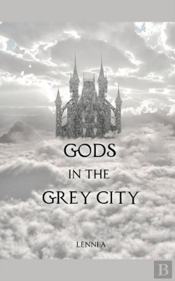 Bertrand.pt - Gods In The Grey City