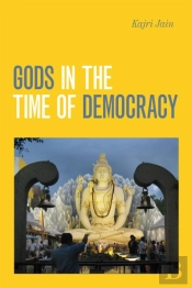 Gods In The Time Of Democracy