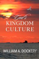 God'S Kingdom Culture