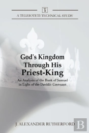 God'S Kingdom Through His Priest-King