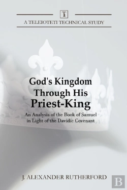 Bertrand.pt - God'S Kingdom Through His Priest-King