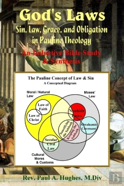 Bertrand.pt - God'S Laws: Sin, Law, Grace, And Obligation In Pauline Theology