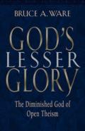 God'S Lesser Glory
