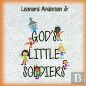 God'S Little Soldiers