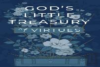 God'S Little Treasury Of Virtues