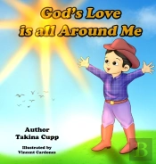 God'S Love Is All Around Me.