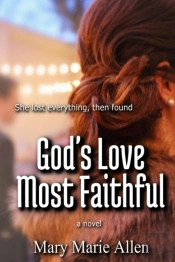 God'S Love Most Faithful