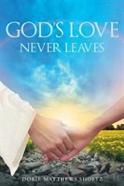 Bertrand.pt - God'S Love Never Leaves