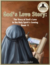 God'S Love Story Book 11: The Story Of G