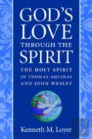God'S Love Through The Spirit