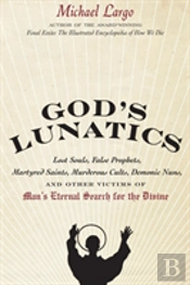 Gods Lunatics