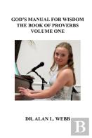 God'S Manual For Wisdom Volume One