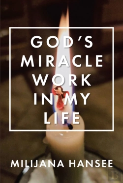 Bertrand.pt - God'S Miracle Work In My Life