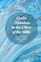 God'S Mission In The Cities Of The Bible