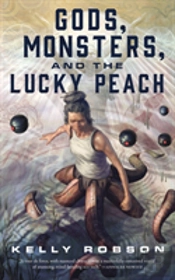 Gods, Monsters, And The Lucky Peach