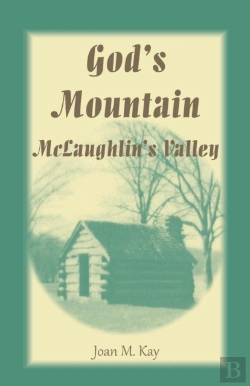 Bertrand.pt - God'S Mountain, Mclaughlin'S Valley