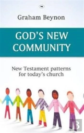 God'S New Community