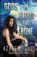 Gods Of Blood And Bone