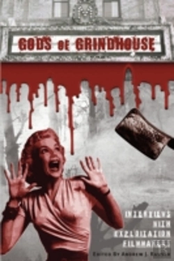 Bertrand.pt - Gods Of Grindhouse - Interviews With Exploitation Filmmakers