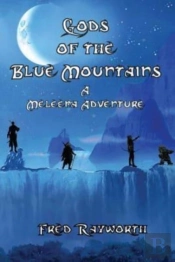 Gods Of The Blue Mountains