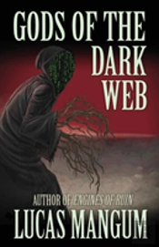 Gods Of The Dark Web