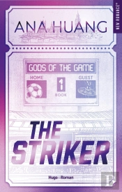 Gods Of The Game Tome 1 : The Striker