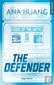 Gods Of The Game Tome 2 : The Defender