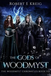 Gods Of Woodmyst